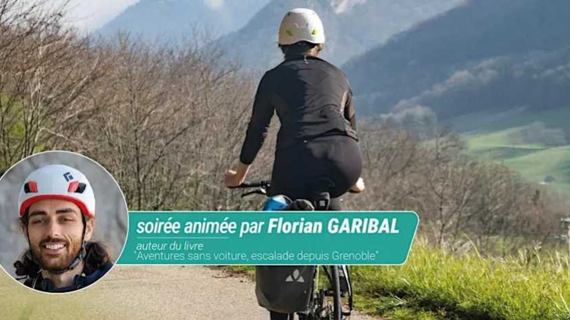 Soirée Aventure sans voiture avec Florian Garibal